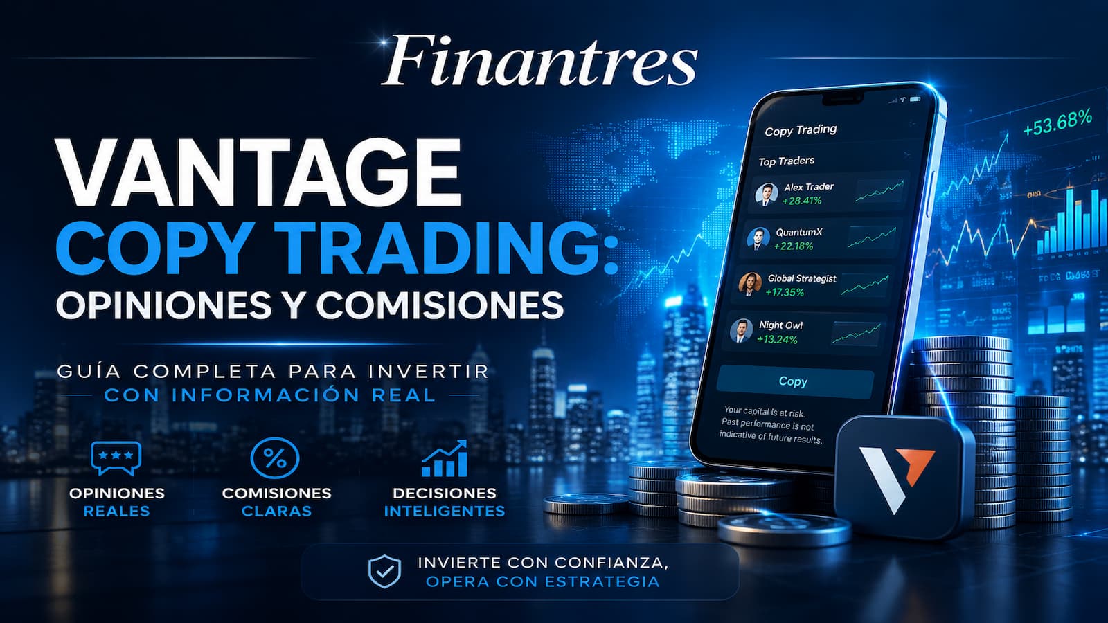 Vantage copy trading: opiniones, comisiones y análisis completo