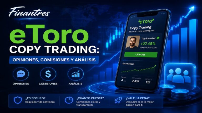 eToro copy trading opiniones comisiones y análisis