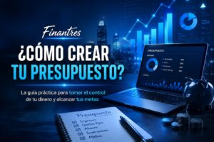 ¿Cómo crear tu presupuesto