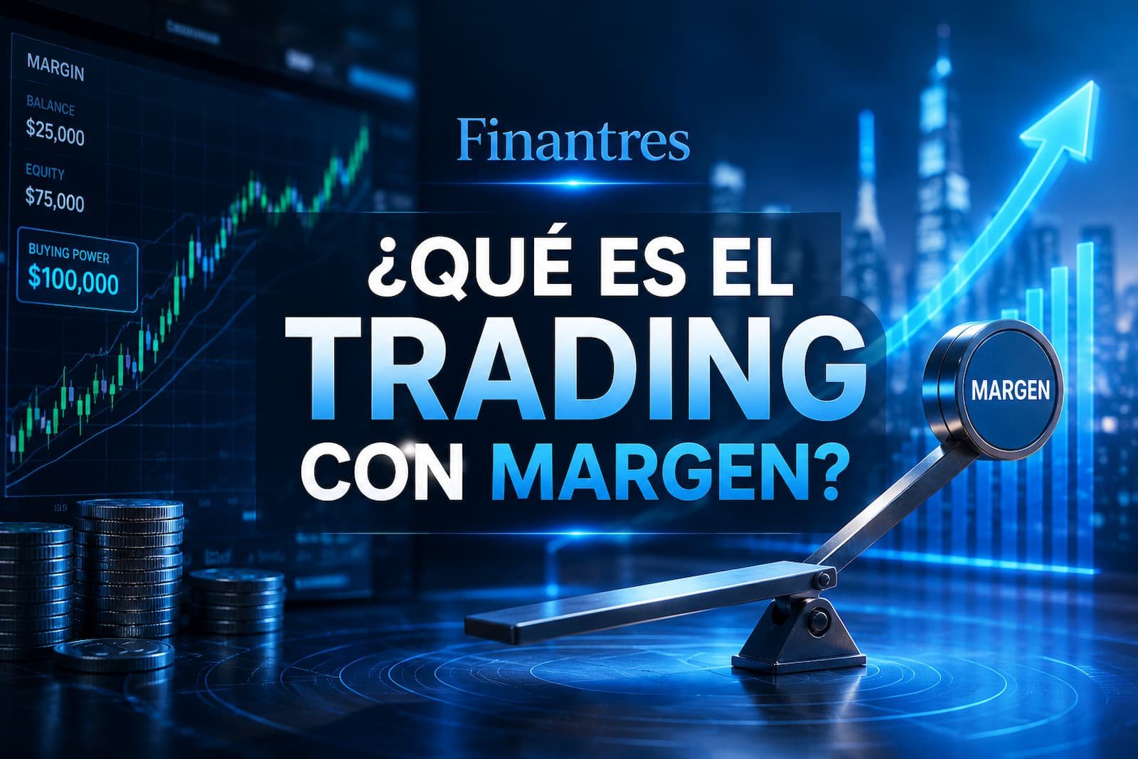 ¿Qué es el trading con margen