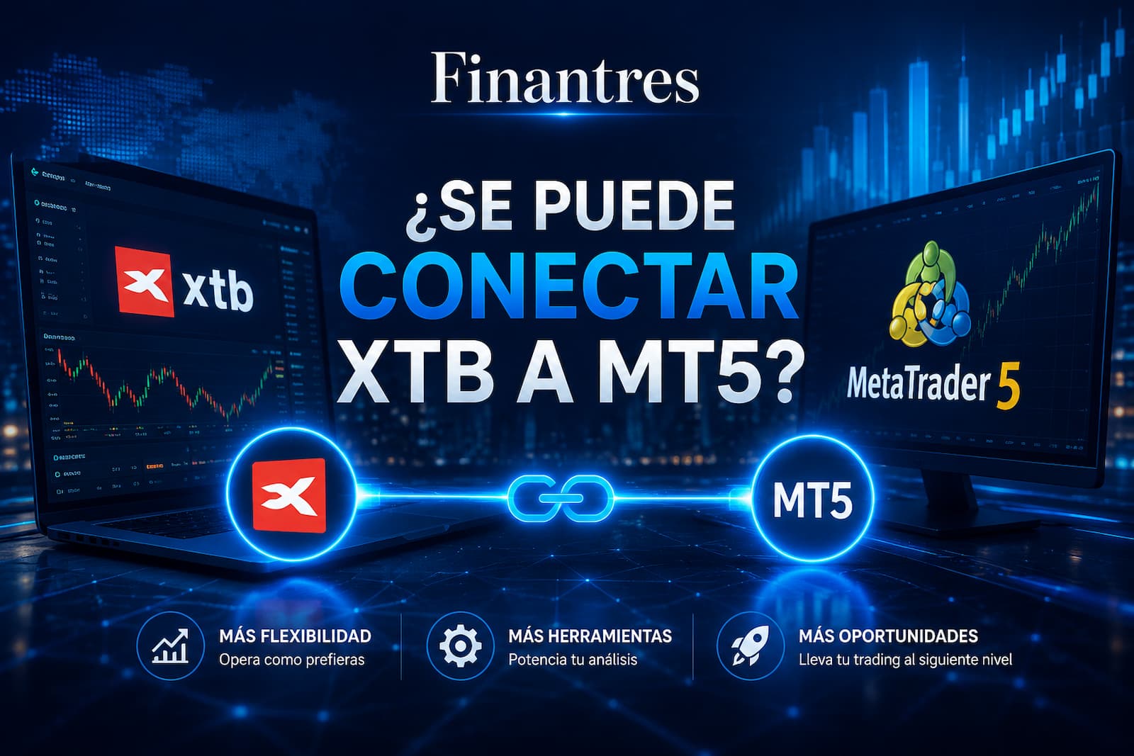 ¿Se puede conectar XTB a MT5?