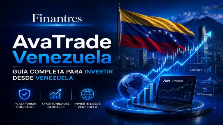 AvaTrade en Venezuela: opiniones, seguridad y si se puede usar