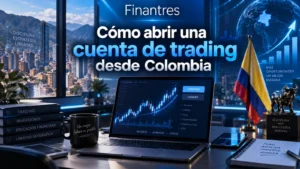 Cómo abrir una cuenta de trading desde Colombia