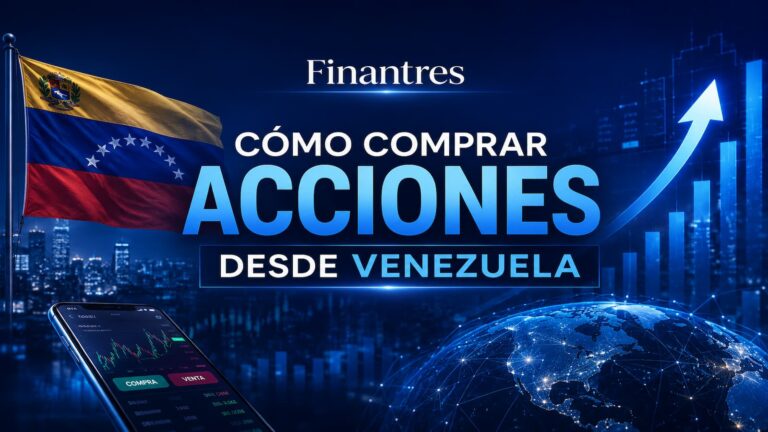 Cómo comprar acciones desde Venezuela: guía paso a paso
