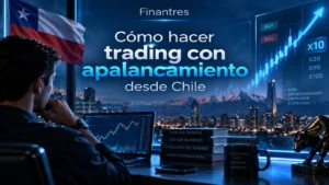 Cómo hacer trading con apalancamiento desde Chile