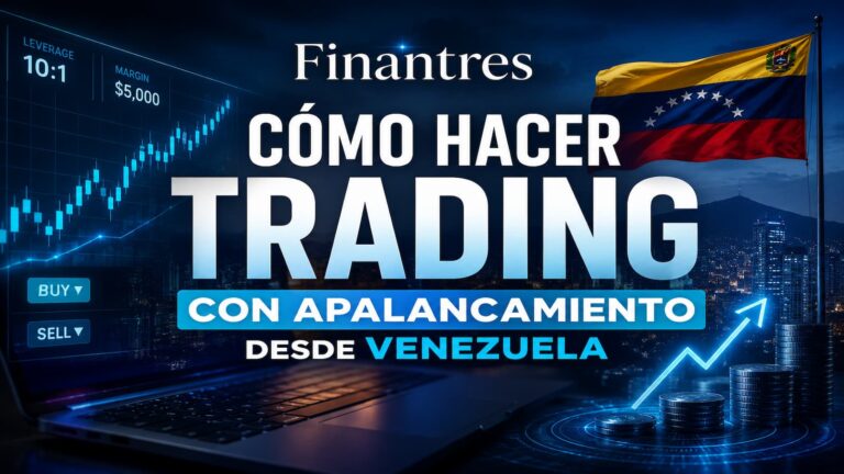 Cómo hacer trading con apalancamiento desde Venezuela: guía práctica para controlar el riesgo