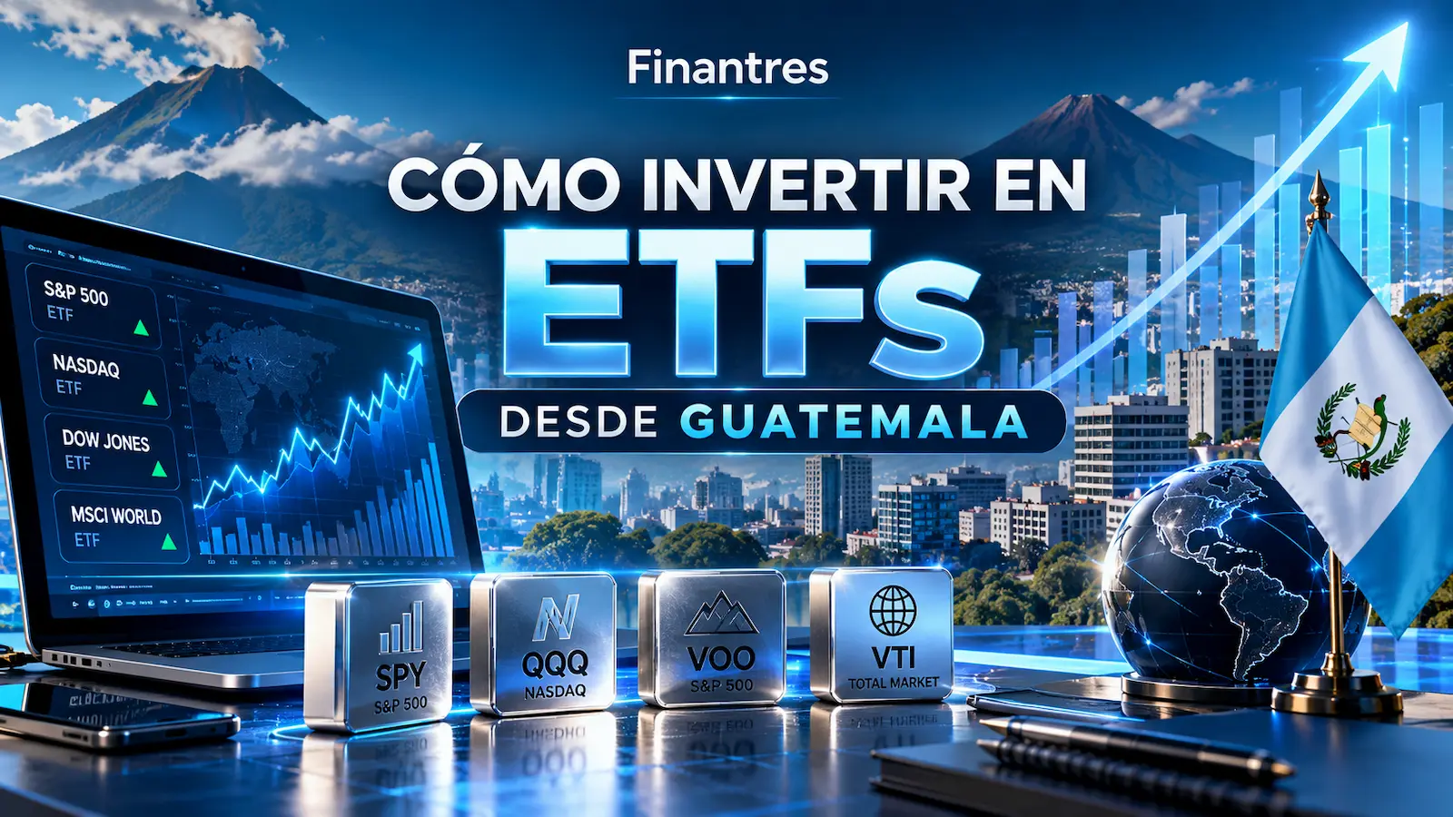 Cómo invertir en ETFs desde Guatemala