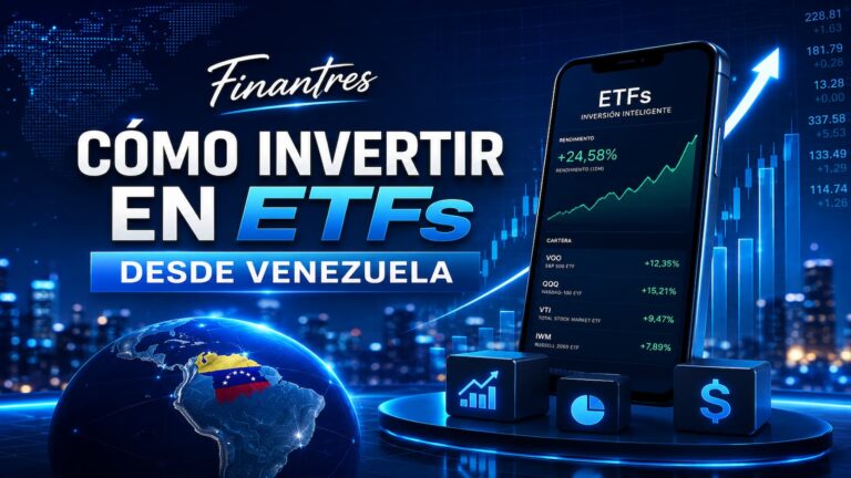 Cómo invertir en ETFs desde Venezuela: guía paso a paso