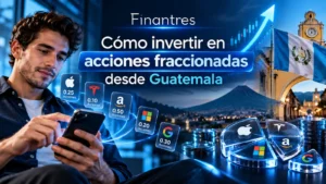 Cómo invertir en acciones fraccionadas desde Guatemala