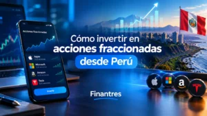 Cómo invertir en acciones fraccionadas desde Perú