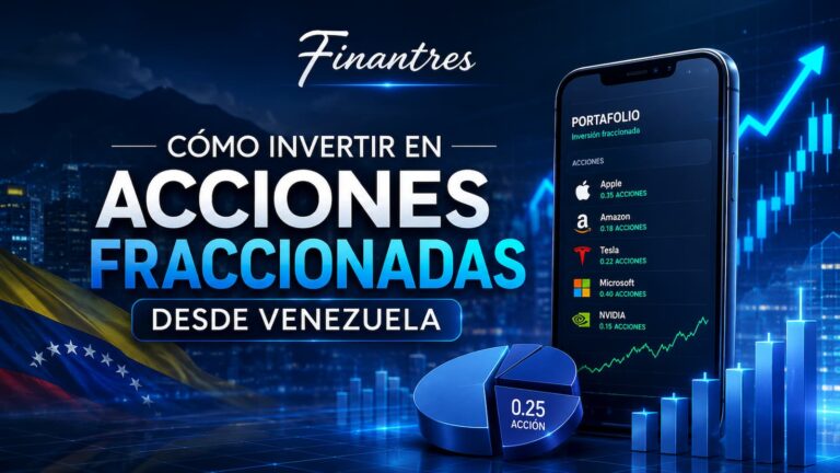 Cómo invertir en acciones fraccionadas desde Venezuela: guía paso a paso