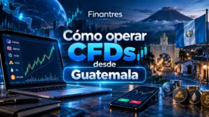 Cómo operar CFDs desde Guatemala