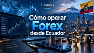Cómo operar Forex desde Ecuador