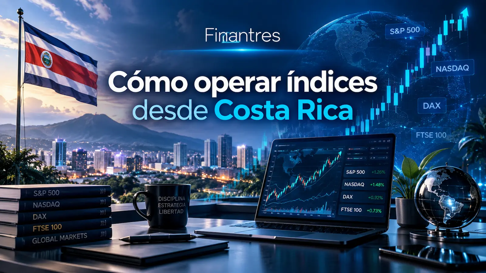 Cómo operar índices desde Costa Rica