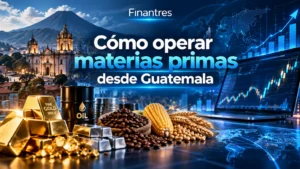 Cómo operar materias primas desde Guatemala