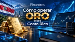 Cómo operar oro desde Costa Rica