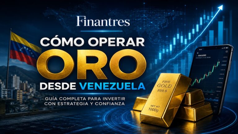 Cómo operar oro desde Venezuela: guía práctica para hacer trading con XAU/USD