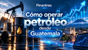 Cómo operar petróleo desde Guatemala