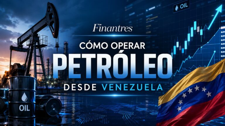 Cómo operar petróleo desde Venezuela: guía práctica para WTI y Brent