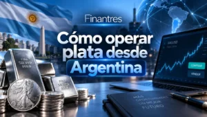 Cómo operar plata desde Argentina