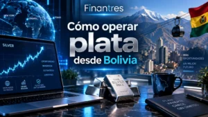 Cómo operar plata desde Bolivia