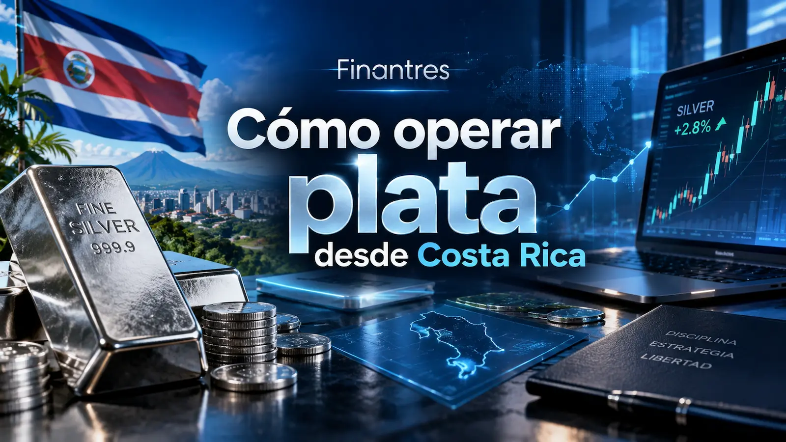 Cómo operar plata desde Costa Rica
