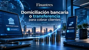 Domiciliación bancaria o transferencia para cobrar clientes