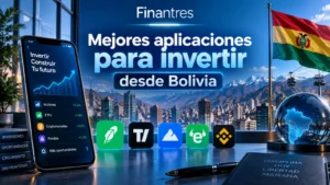 Mejores aplicaciones para invertir desde Bolivia