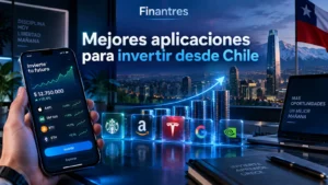 Mejores aplicaciones para invertir desde Chile