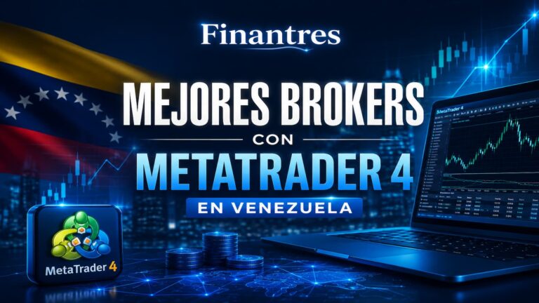 Mejores brokers con MetaTrader 4 en Venezuela: comparativa y cuál elegir