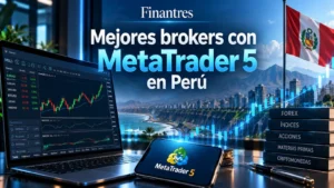 Mejores brokers con MetaTrader 5 en Perú