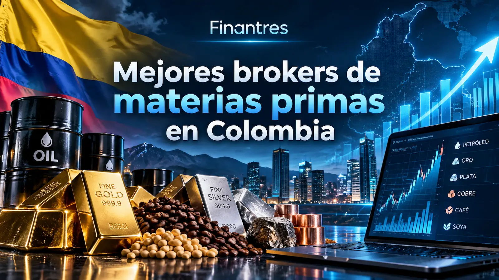 Mejores brokers de materias primas en Colombia: qué plataforma elegir