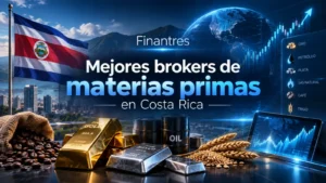 Mejores brokers de materias primas en Costa Rica