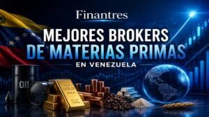 Mejores brokers de materias primas en Venezuela