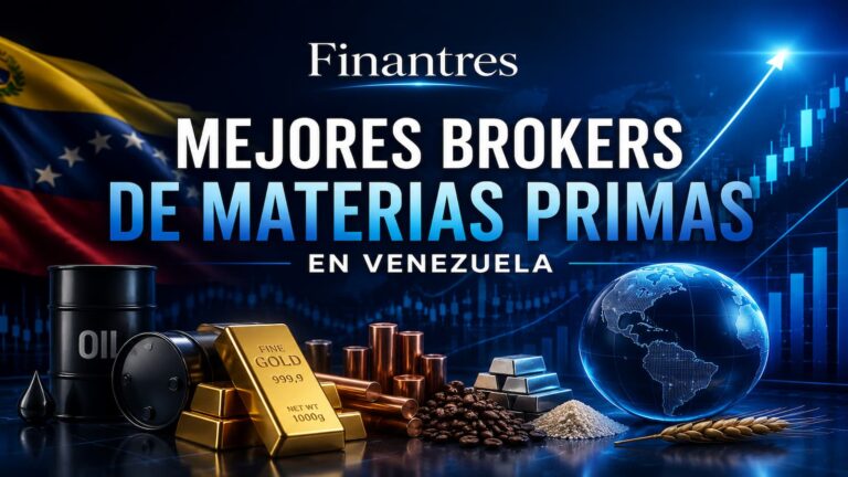 Mejores brokers de materias primas en Venezuela: cuál elegir