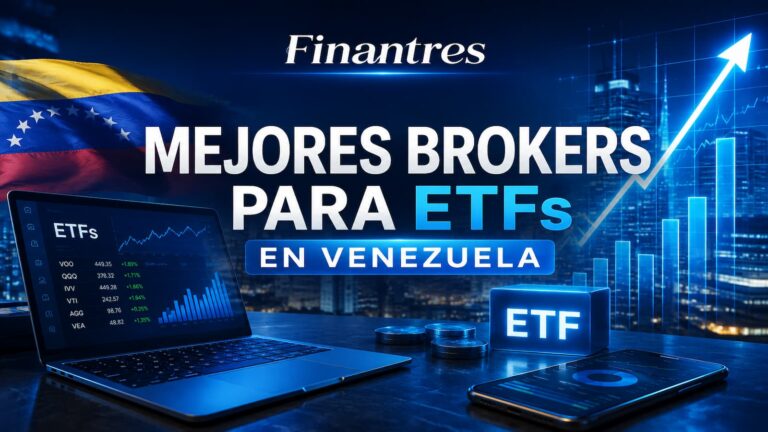 Mejores brokers para ETFs en Venezuela: comparativa y cuál elegir