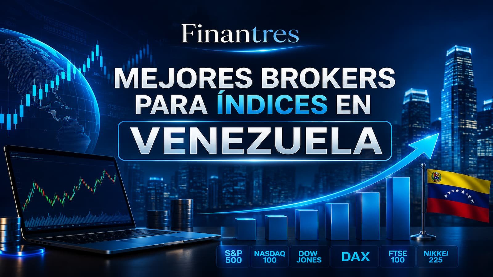 Mejores brokers para índices en Venezuela