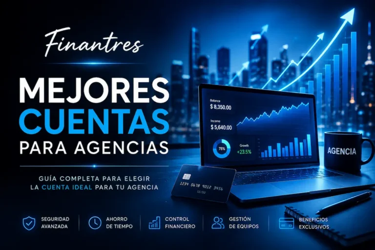 Mejores cuentas para agencias