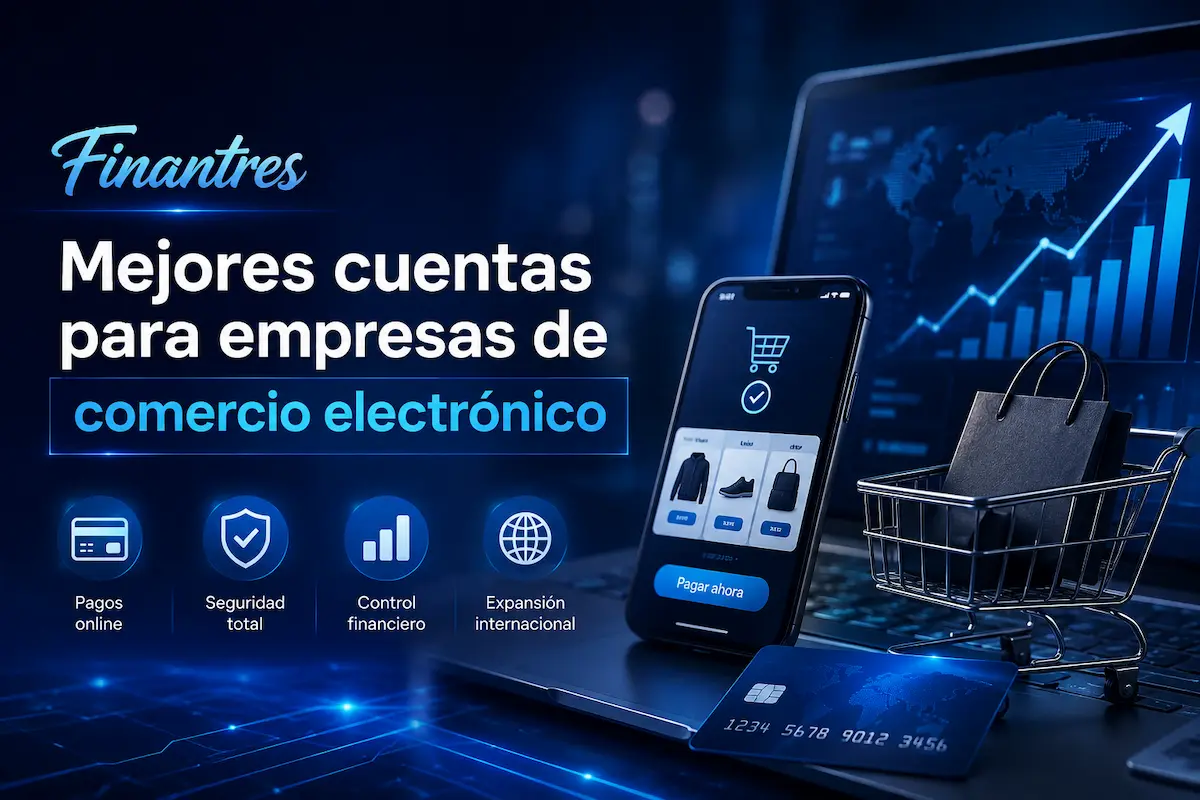 Mejores cuentas para empresas de comercio electrónico