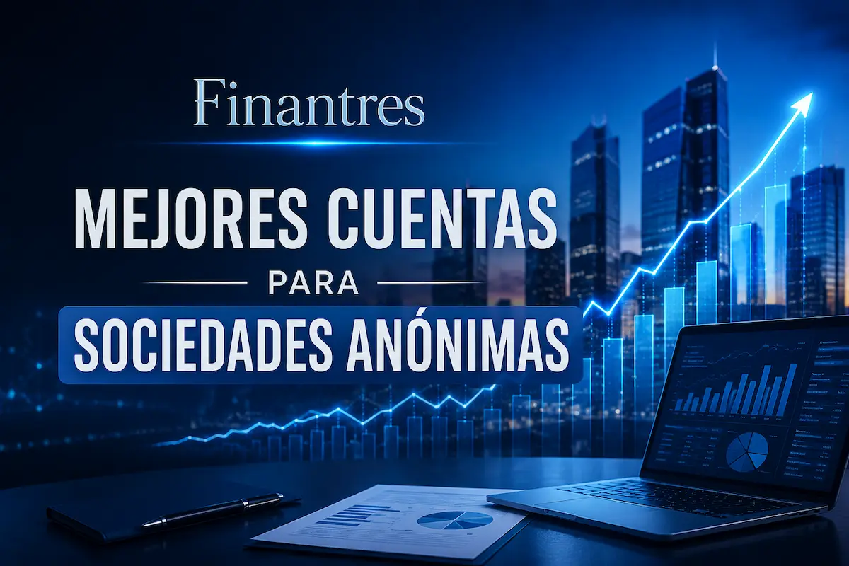 Mejores cuentas para sociedades anónimas