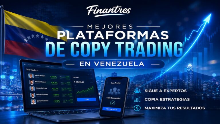 Mejores plataformas de copy trading en Venezuela: cuáles elegir