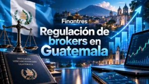 Regulación de brokers en Guatemala
