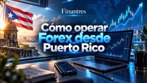 Cómo operar Forex desde Puerto Rico