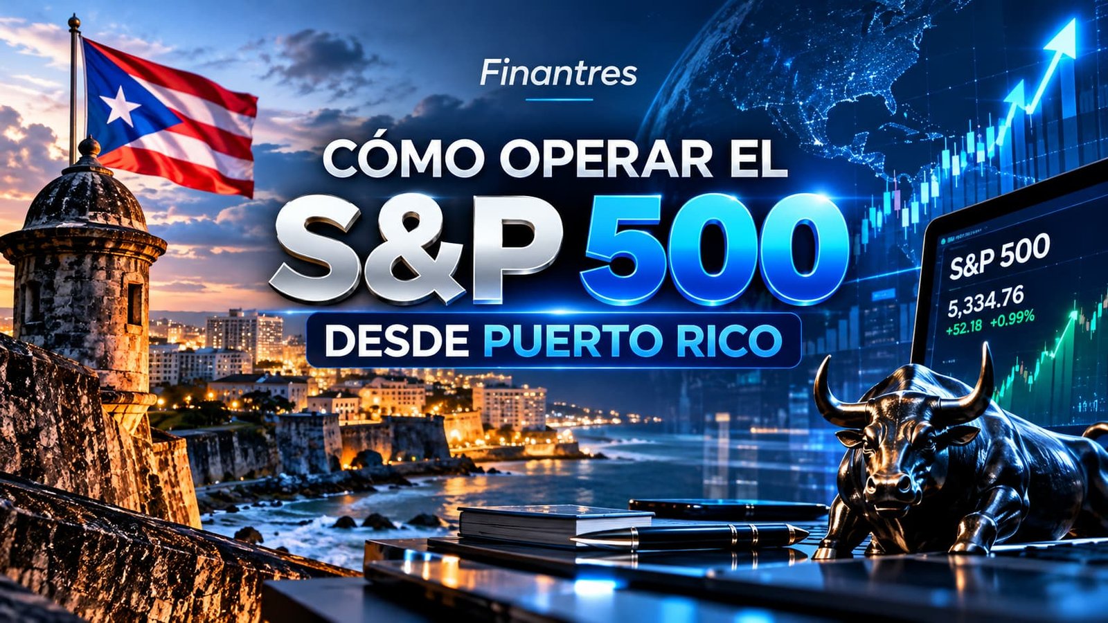 Cómo operar el S&P 500 desde Puerto Rico