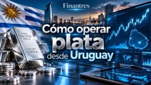 Cómo operar plata desde Uruguay