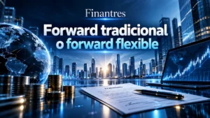 Forward tradicional o forward flexible