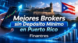 Mejores brokers sin depósito mínimo en Puerto Rico