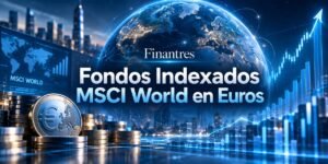 fondos indexados msci world euros