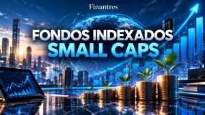 fondos indexados small caps