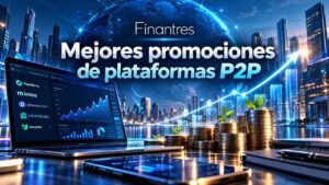mejores promociones plataformas p2p
